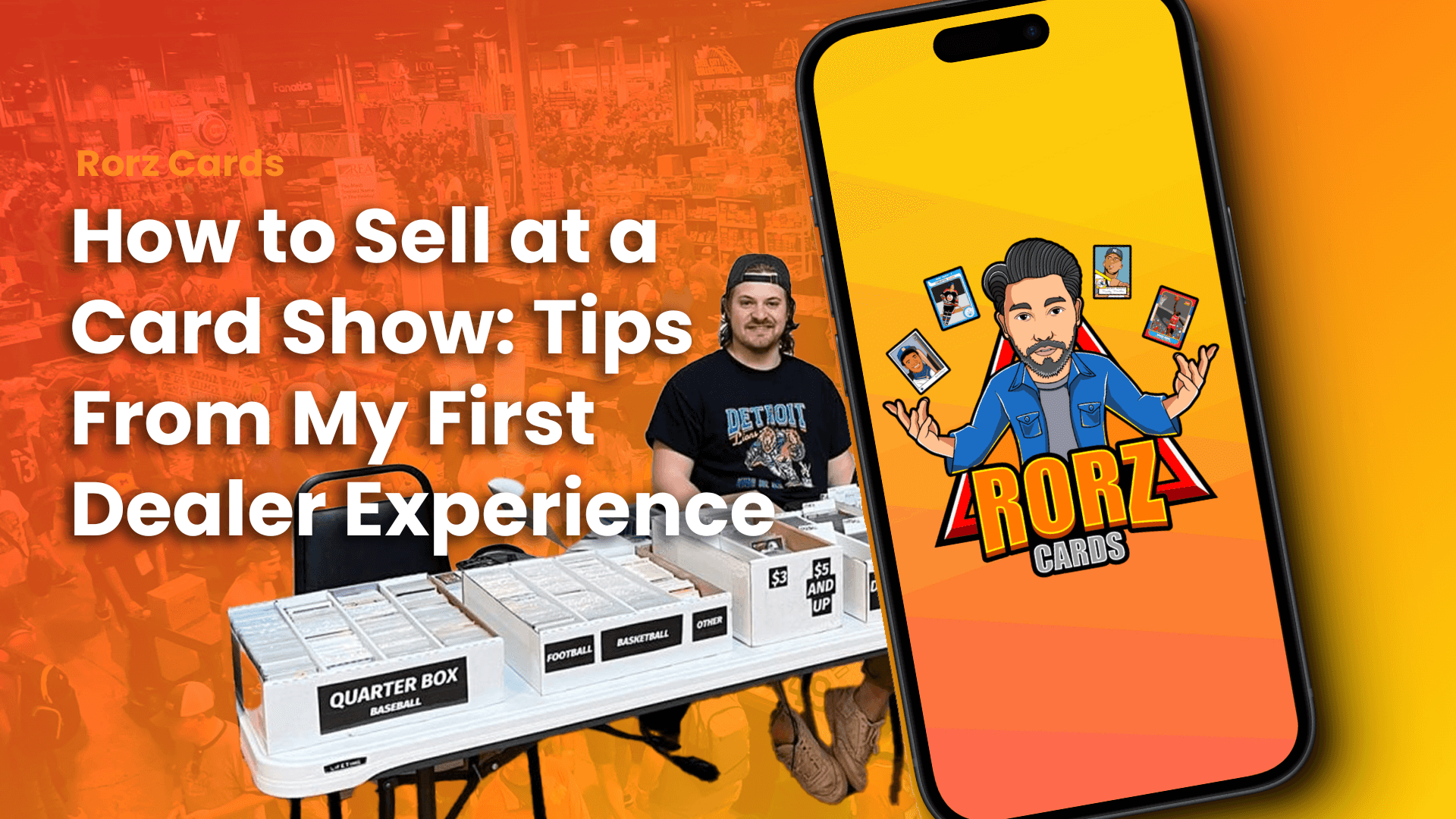 How To Sell Cards at a Card Show